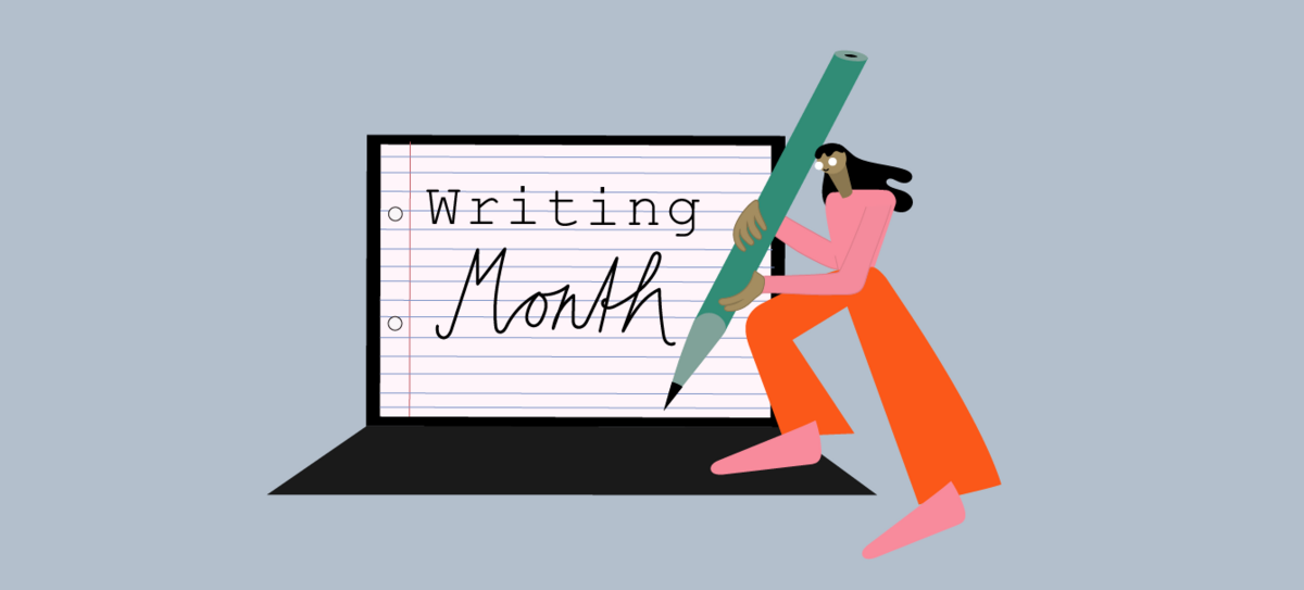 zur Vergrößerungsansicht des Bildes: Person hat einen Stift in der Hand, auf dem Laptop neben ihr steht "Writing Month" geschrieben